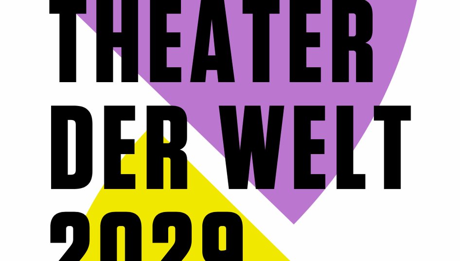 ITI ruft zur Bewerbung um THEATER DER WELT 2029 auf