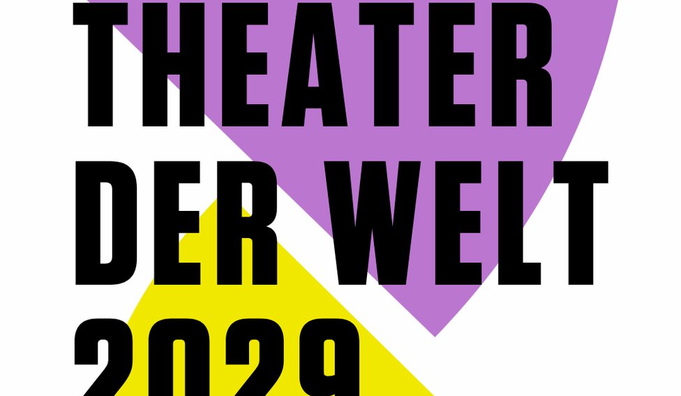 ITI ruft zur Bewerbung um THEATER DER WELT 2029 auf