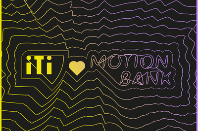 ITI ♥ MOTION BANK